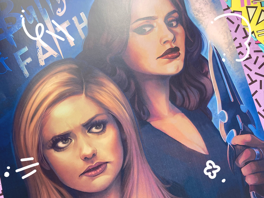 BUFFY&FAITH Print